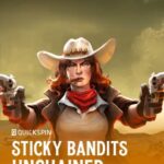 Sticky Bandits Unchained